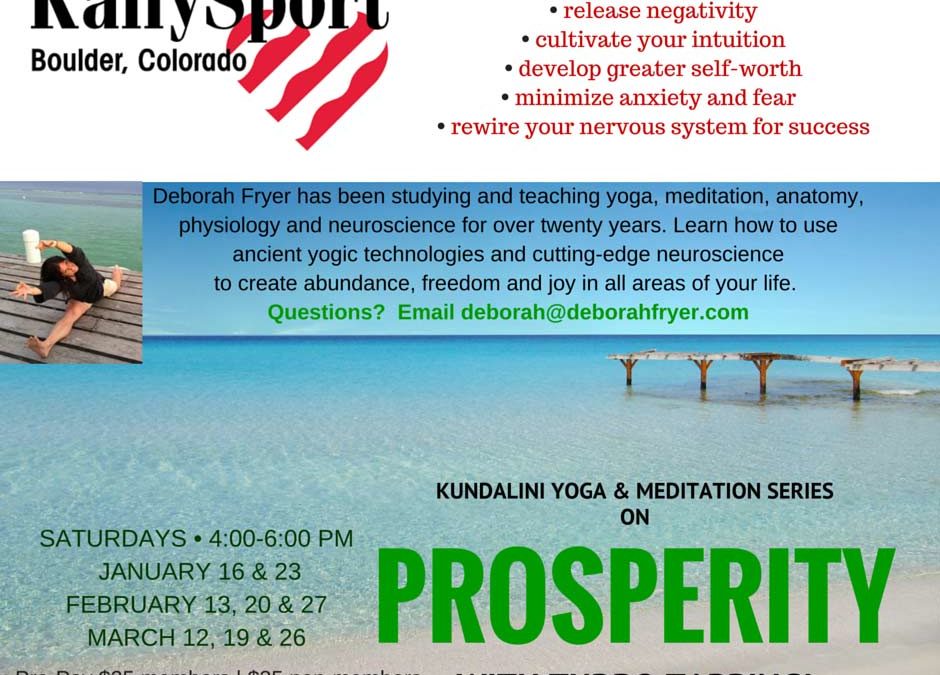 FEB/MARCH SPECIAL SERIES! Kundalini Yoga & Meditation for Prosperity